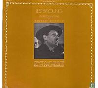 Lester Young - Vol, 4 Live Recording 1948 At "Royal Roost" New-York City Live Recording 1952 At "Birdland" New-York City