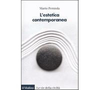 L'estetica contemporanea - Perniola Mario