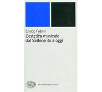 L'estetica musicale dal Settecento a oggi