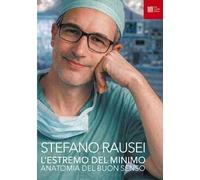 L'estremo del minimo. Anatomia del buon senso