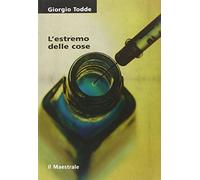 L'estremo delle cose