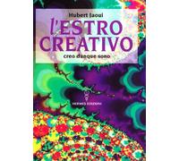 L' estro creativo. Creo dunque sono