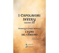 L'estro del canguro. I Capolavori InVersi (Vol. 41)