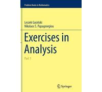 Leszek Gasińksi Nikolaos S. Papageorgiou Exercises in Analysis (Tascabile)