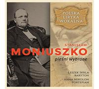 Leszek Skrla - Polish Vocal Lyrics - Stanislaw Moniuszko - Select