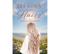 Let Down Your Hair