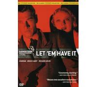 Let Em Have It - Let Em Have It