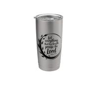 Let Everything That Has Breath Praise The Lord Bicchiere termico in acciaio inox doppia parete