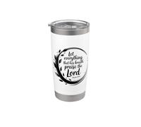 Let Everything That Has Breath Praise The Lord Bicchiere termico in acciaio inox doppia parete