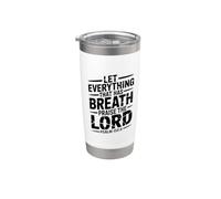 Let Everything That Has Breath Praise The Lord Bicchiere termico in acciaio inox doppia parete