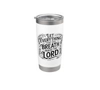 Let Everything That Has Breath Praise The Lord Bicchiere termico in acciaio inox doppia parete