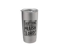 Let Everything That Has Breath Praise The Lord Bicchiere termico in acciaio inox doppia parete