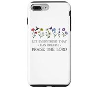 Let Everything That Has Breath Praise the Lord Christian Custodia per iPhone 7 Plus/8 Plus