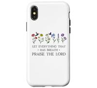 Let Everything That Has Breath Praise the Lord Christian God Custodia per iPhone X/XS