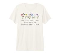 Let Everything That Has Breath Praise The Lord Psalm 150 6 Maglietta Premium