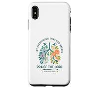 Let Everything That Has Breath Praise The Lord Psalms 150:6 Custodia per iPhone XS Max