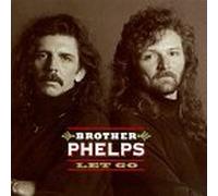 Let Go by Brother Phelps (1993-08-03)