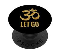Let Go OM simbolo Inspiring Spiritual Buddhism PopSockets PopGrip Adesivo
