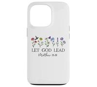 Let God Lead Matthew 19:26 God Quote All Things Are Possible Custodia per iPhone 13 Pro