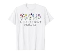 Let God Lead Matthew 19:26 God Quote all Things Are Possible Maglietta
