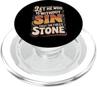Let He Who Is Without Sin Cast The First Stone ||- PopSockets PopGrip per MagSafe