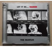 THE BEATLES LET IT BE.NAKED-2CD 2003 NUOVO DI ZECCA SIGILLATO ORGINAL FUORICATAL