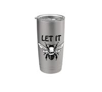 Let it Bee Sign,Be Kind Queen Bee Lovers Bee Kind Bee Design Bicchiere termico in acciaio inox doppia parete