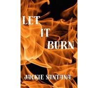 Let It Burn