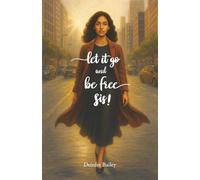 Let It Go and Be Free Sis!