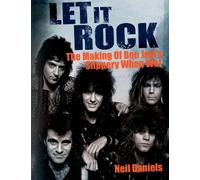 Let It Rock: The Making of Bon Jovi's Slippery When Wet