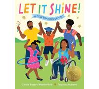 Let It Shine!: A Celebration of You