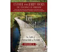 Let Loose: Law of Attraction in