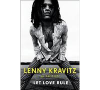 Lenny Kravitz Let Love Rule (Copertina rigida)