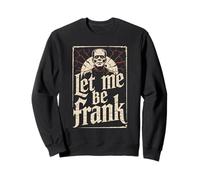Let Me Be Frank - Il Raccapricciante Mostro di Frankenstein Halloween Felpa