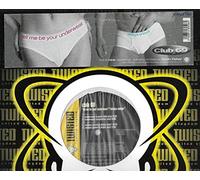 Let Me Be Your Underwear / Always Unique