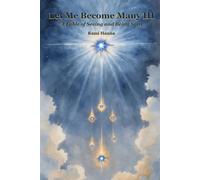 LET ME BECOME MANY III: A FABLE OF SEEING AND BEING SEEN