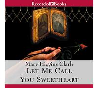 Let Me Call You Sweetheart