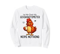 Let Me Check My Giveashitometer Funny Grumpy Chicken Coffee Felpa