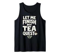 Let Me Finish My Tea Quest Canotta
