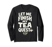Let Me Finish My Tea Quest Maglia a Manica