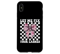 Let Me Fix Your Lashes Lash Tech Ciglia Tecnico Ragazza Mamma Custodia per iPhone XS Max