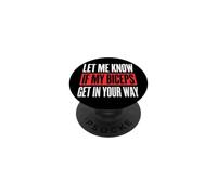 Let Me Know If My Biceps Get In Your Way PopSockets PopGrip Adesivo