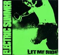 LET ME RIDE