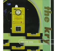 Let Me Say by Kry