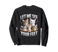 Let Me See Your Feet Cat Meme Y2K Bootleg Unwearable Felpa