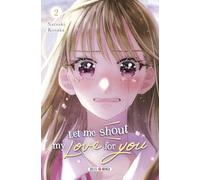 Let Me Shout my Love for You T02: 2