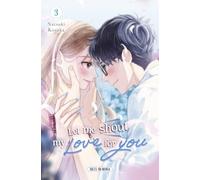 Let Me Shout my Love for You T03