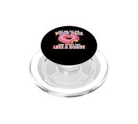 Let Me Sit On Your Face Glazed Donut Inappropriate Women Men PopSockets PopGrip per MagSafe