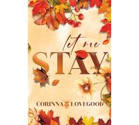 Let me stay: (Cocktail Edizioni)