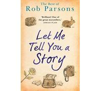 Let Me Tell You a Story
